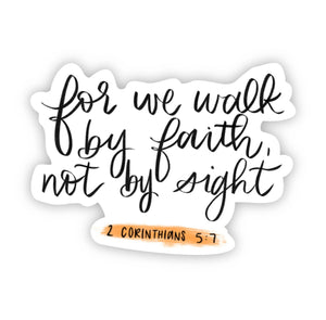 Walk By Faith sticker